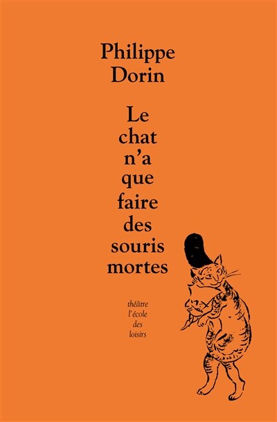 Front cover_Le chat n'a que faire des souris mortes