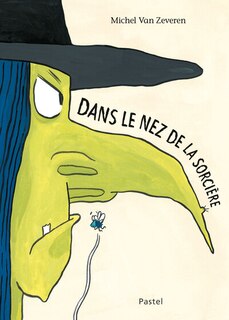 Front cover_Dans le nez de la sorcière