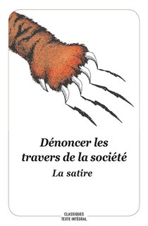 Couverture_Dénoncer les travers de la société