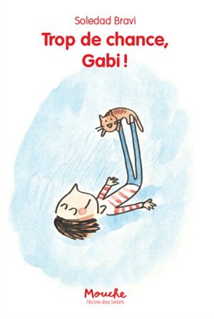 Front cover_Trop de chance, Gabi !