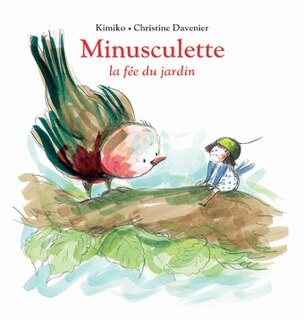 Front cover_Minusculette, la f&eacute;e du jardin