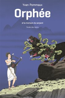 Front cover_Orphée et la morsure du serpent
