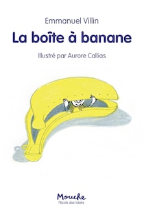 Front cover_La boîte à banane