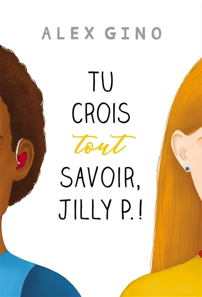 Front cover_Tu crois tout savoir, Jilly P. !
