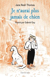 Front cover_Je n'aurai plus jamais de chien