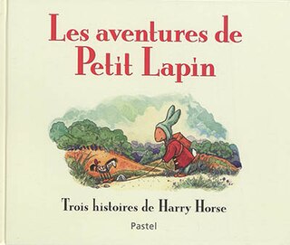 Couverture_Les aventures de Petit Lapin