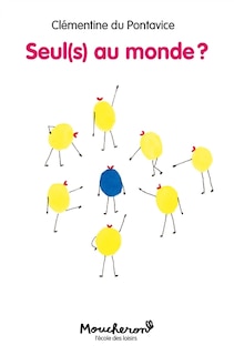 Front cover_Seul(s) au monde ?