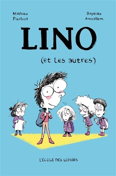 Front cover_Lino (et Les Autres)