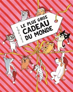Couverture_LE PLUS GROS CADEAU DU MONDE