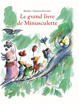 Le grand livre de Minusculette