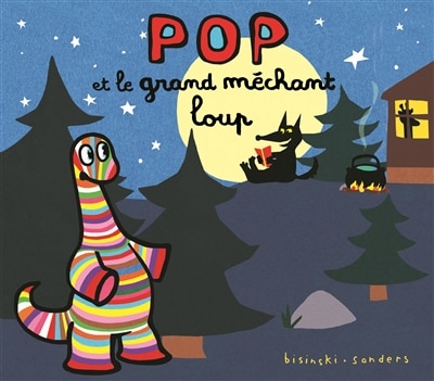 Couverture_Pop et le grand m&eacute;chant loup