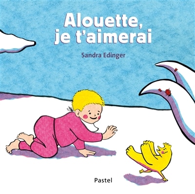 Front cover_Alouette, je t'aimerai
