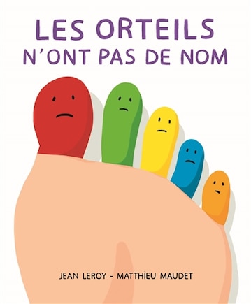 LES ORTEILS N'ONT PAS DE NOM