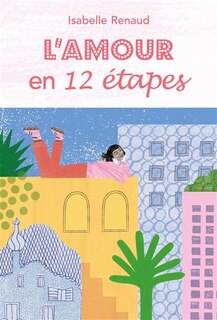 Front cover_L' amour en 12 étapes