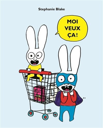 Front cover_Moi veux ça !