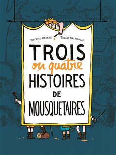 Couverture_Trois ou quatre histoires de mousquetaires