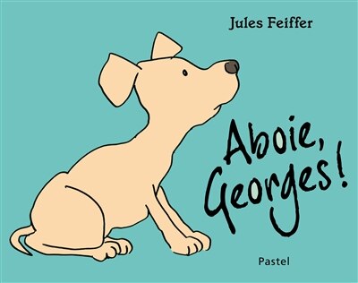 Couverture_Aboie, Georges !
