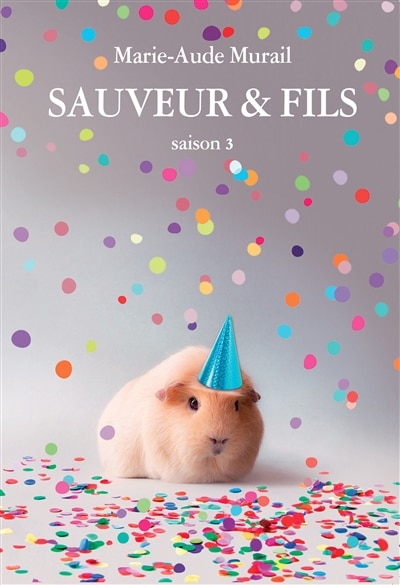 Couverture_Sauveur & fils. Saison 3