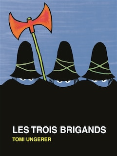 Front cover_TROIS BRIGANDS GEANT TOUT-CARTON (LES)