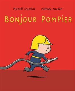 Front cover_Bonjour pompier