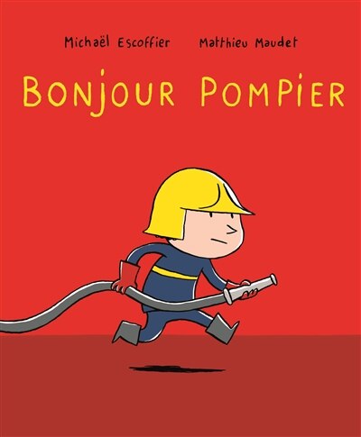 Front cover_Bonjour pompier