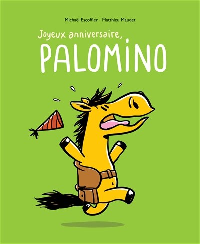 Joyeux Anniversaire Palomino Book By Michael Escoffier Paperback Www Chapters Indigo Ca Joyeux Anniversaire Palomino Book By Michael Escoffier Paperback Www Chapters Indigo Ca