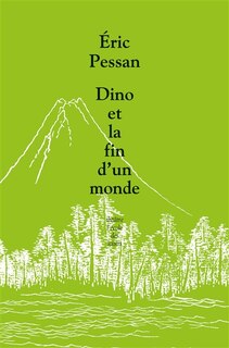 Couverture_Dino et la fin d'un monde