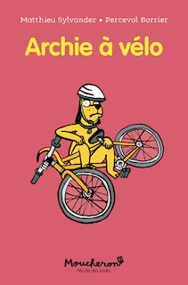 Couverture_Archie à vélo