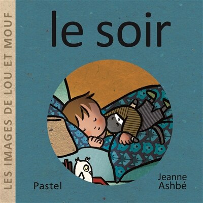 Front cover_LES IMAGES DE LOU ET MOUF LE SOIR