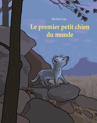 Couverture_Le premier petit chien du monde