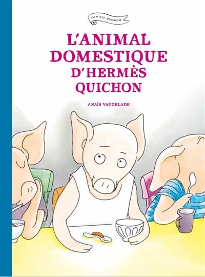 Front cover_L' animal domestique d'Hermès Quichon