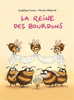 Front cover_La reine des bourdons