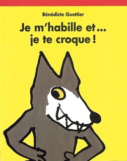 Couverture_Je m'habille et... je te croque !