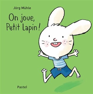 Front cover_On joue, Petit Lapin !