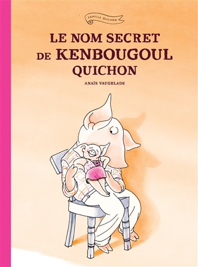 Front cover_Le nom secret de Kenbougoul Quichon