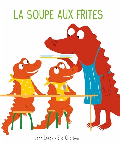 Couverture_La soupe aux frites