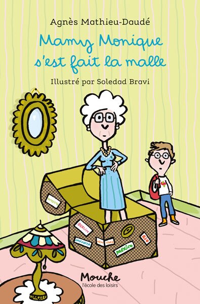 Couverture_Mamy Monique s'est fait la malle