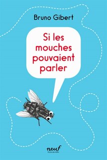 Couverture_Si les mouches pouvaient parler
