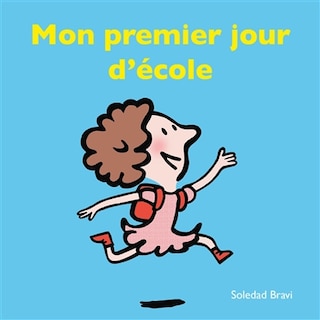 Front cover_MON PREMIER JOUR D'ÉCOLE