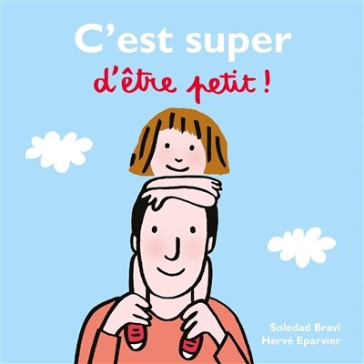 Couverture_C'est super d'être petit !