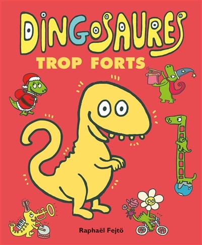 Couverture_Dingosaures trop forts