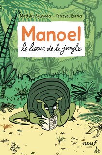 Couverture_Manoel, le liseur de la jungle