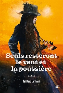 Front cover_Seuls resteront le vent et la poussière