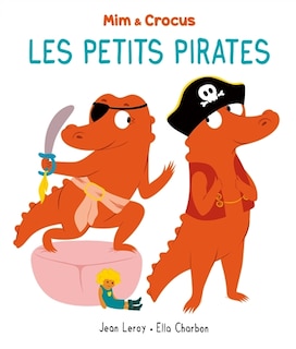 Front cover_Mim et Crocus : les petits pirates