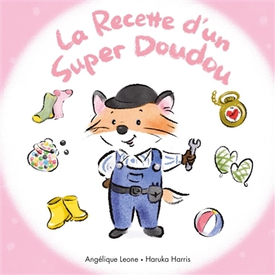 Front cover_La recette d'un super doudou
