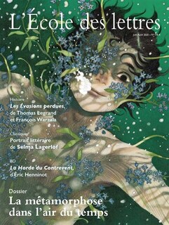 Couverture_L'école des lettres, n°4 (2024). La métamorphose dans l'air du temps