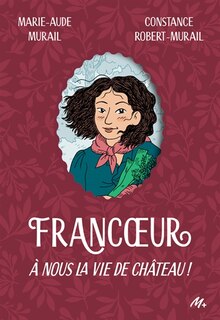 Front cover_A nous la vie de château !
