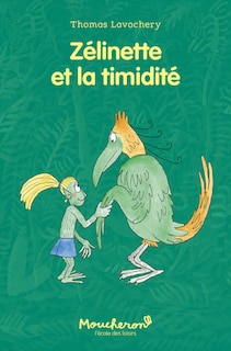 Couverture_Z&eacute;linette et la timidit&eacute;