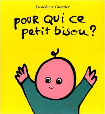 Couverture_Pour qui ce petit bisou ?