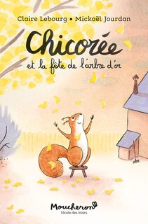 Couverture_Chicorée et la fête de l'arbre d'or